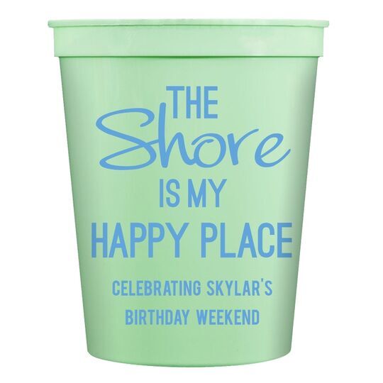 The Shore Is My Happy Place Stadium Cups